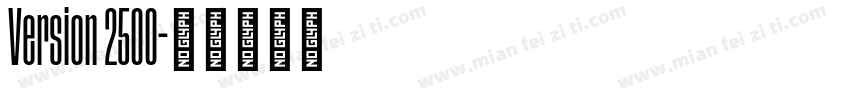 Version 2500字体转换